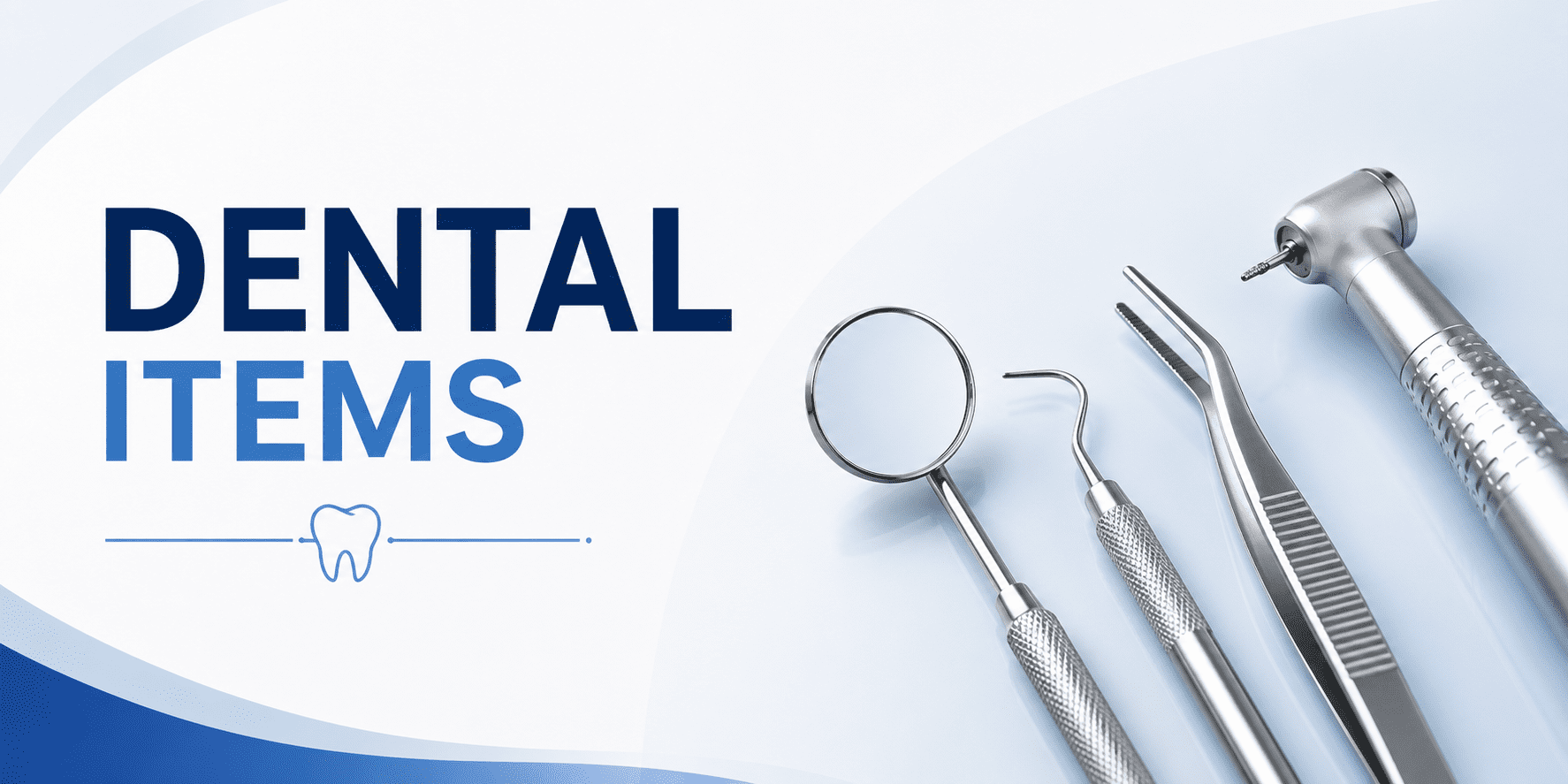 Dental items